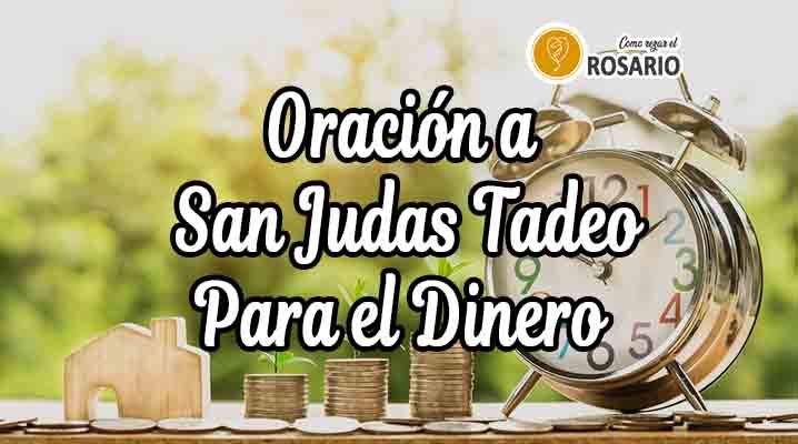 Oración a san Judas Tadeo para conseguir dinero urgente-min