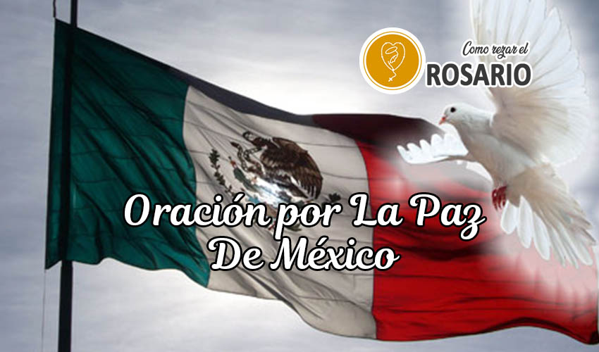 Oración por la paz de México